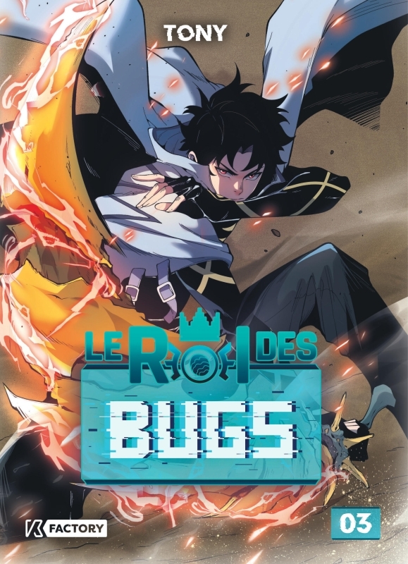 Le Roi des Bugs - Tome 3