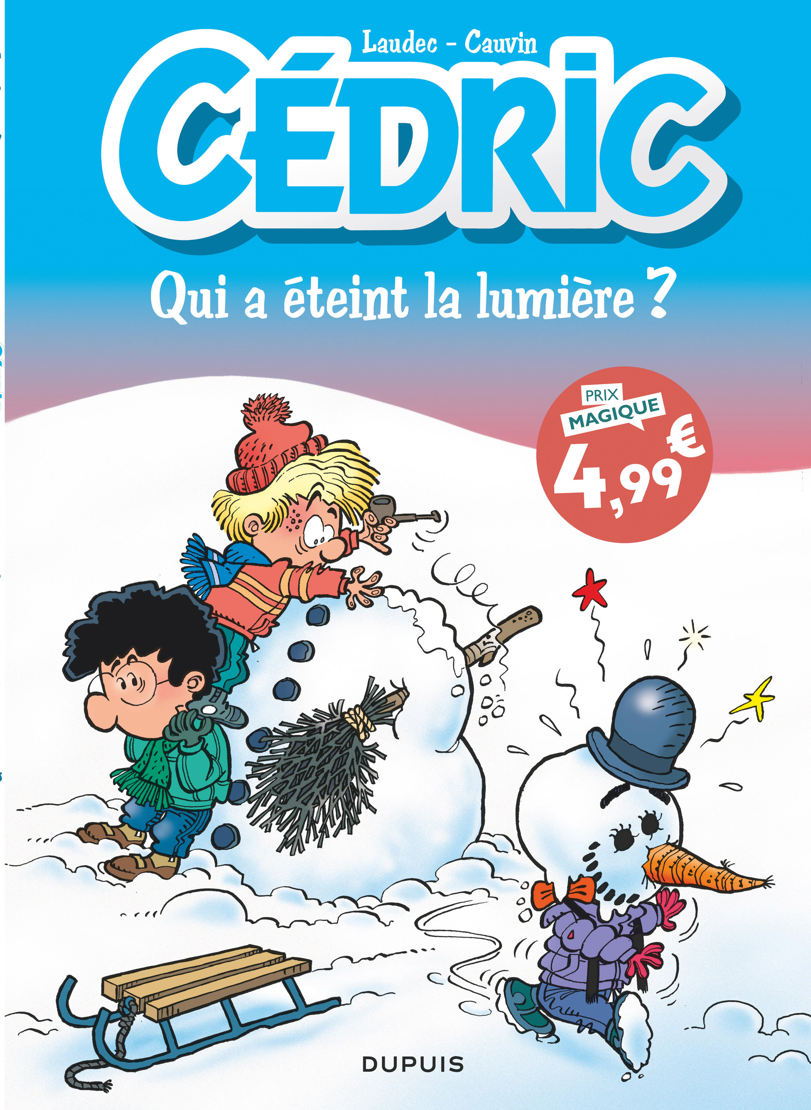 Cédric - Tome 17 - Qui a éteint la lumière ?
