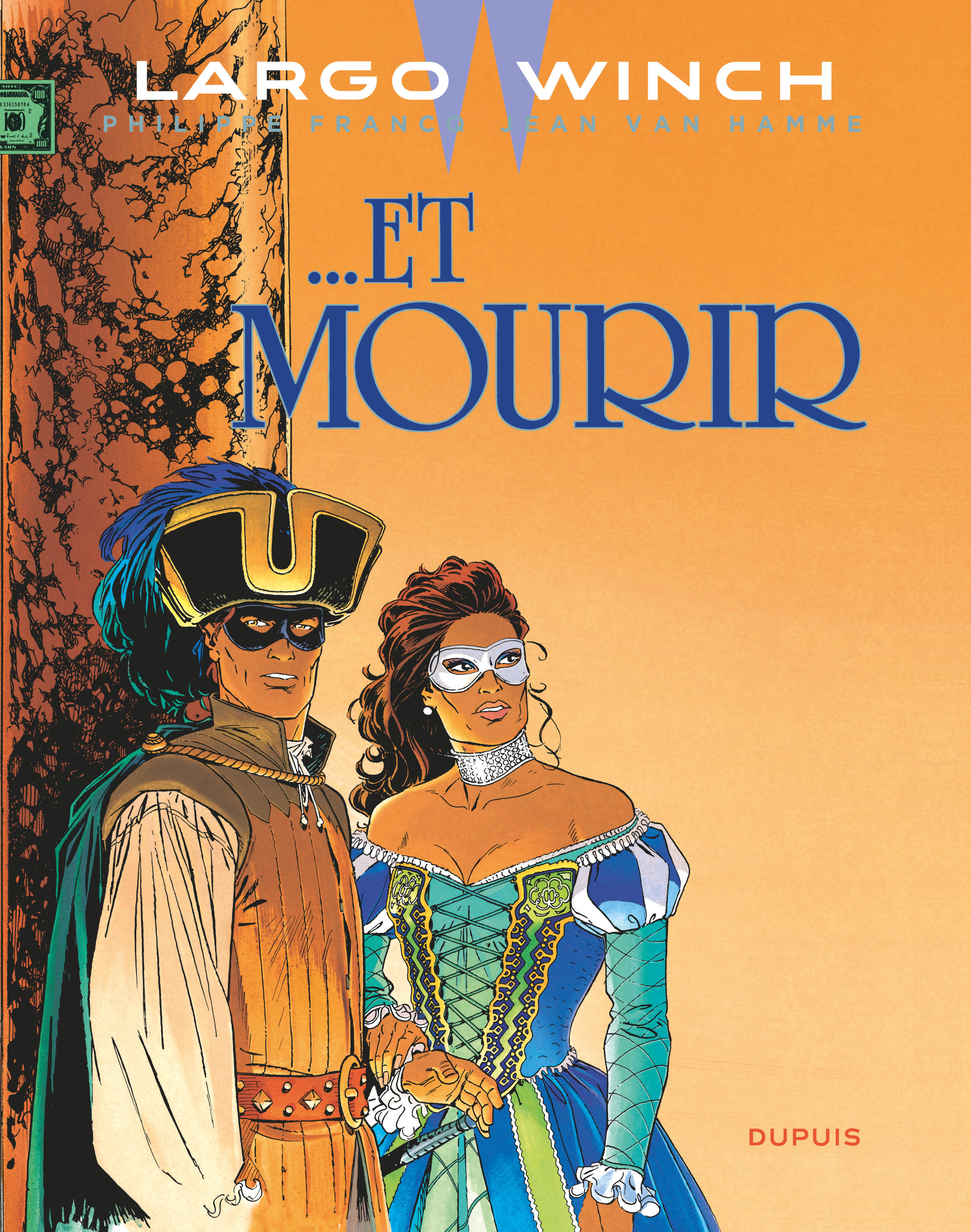 Largo Winch - Tome 10 -   Et mourir