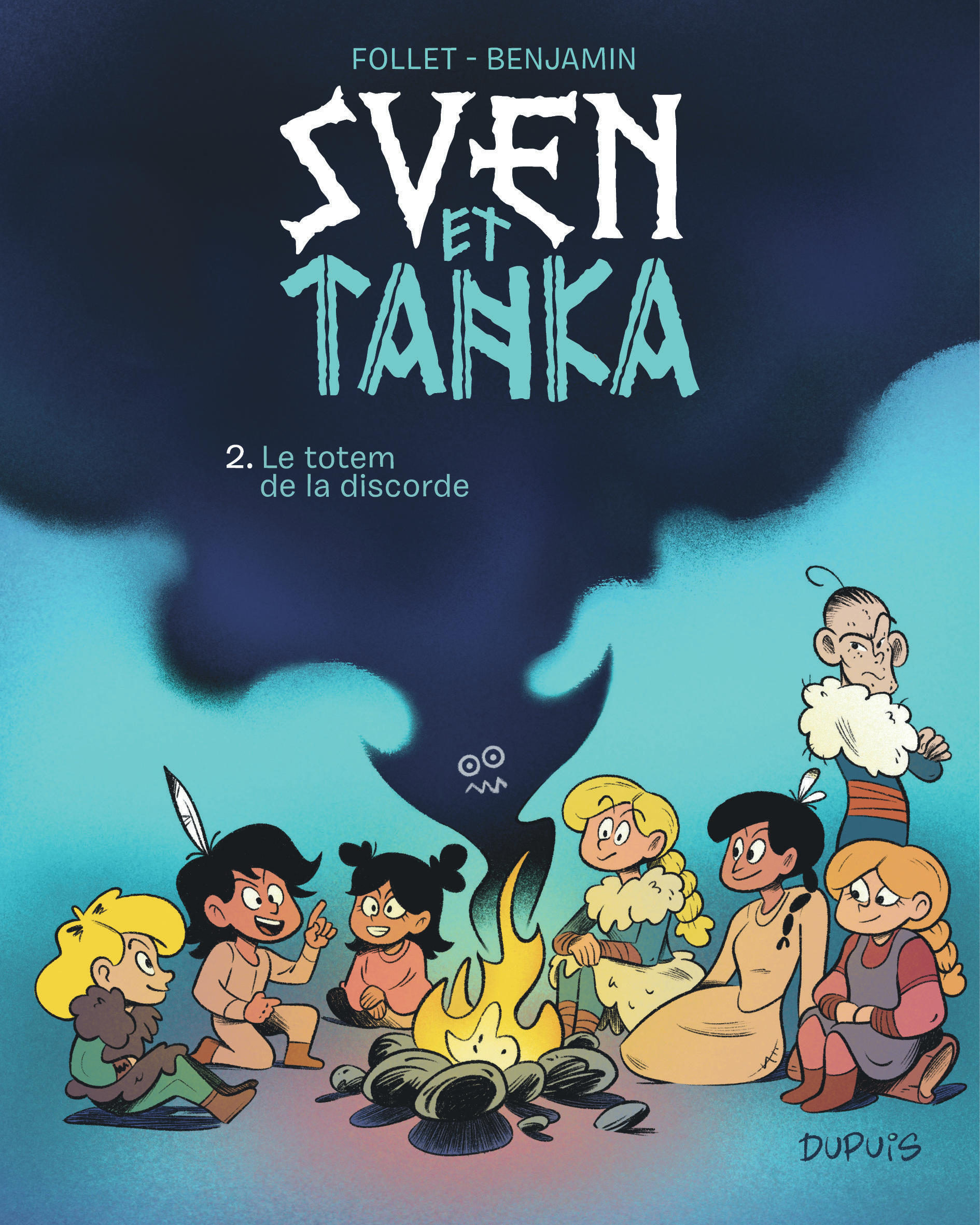 Sven et Tanka - Tome 2 - Le totem de la discorde