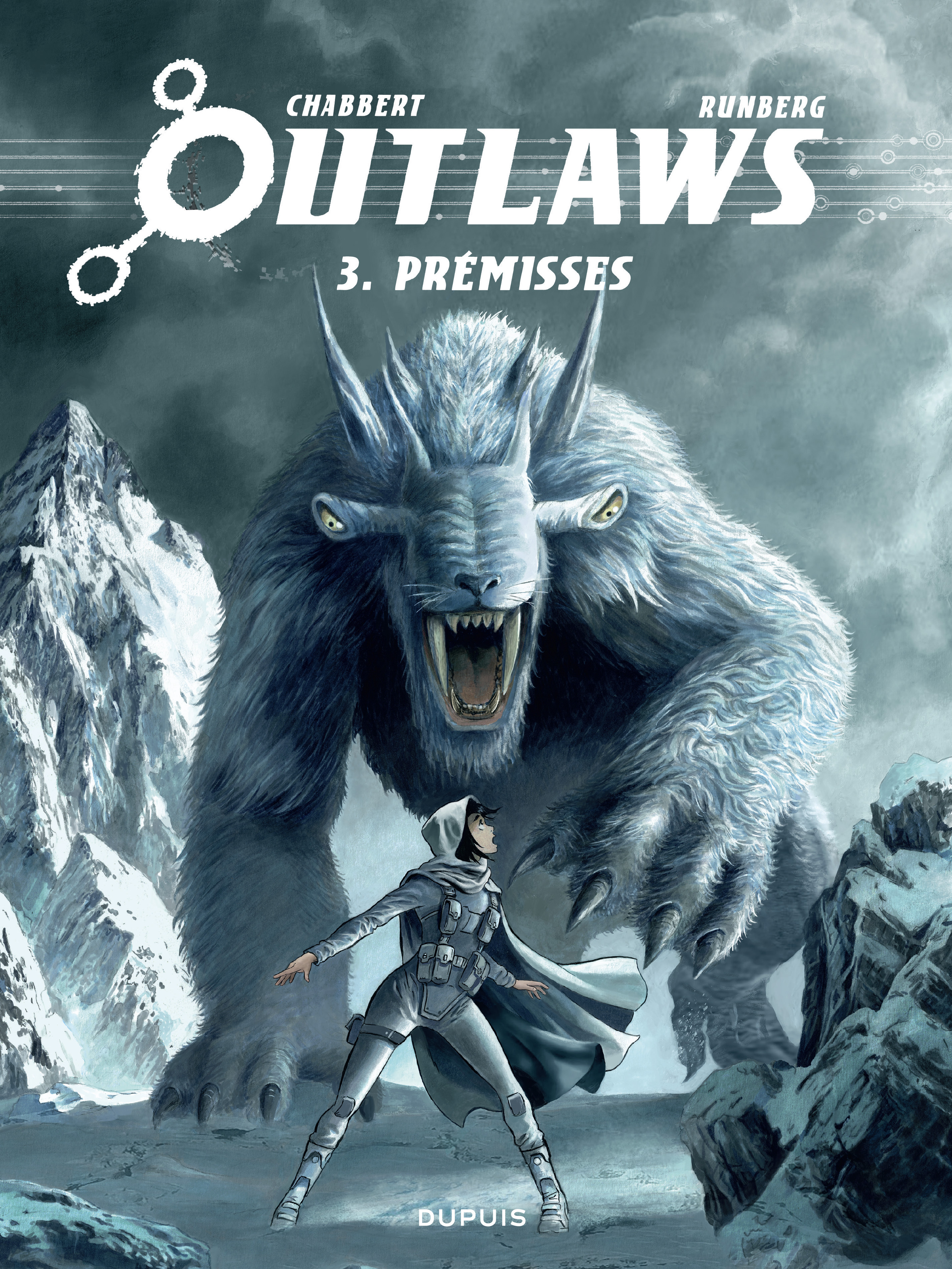 Outlaws - Tome 3 - Prémisses