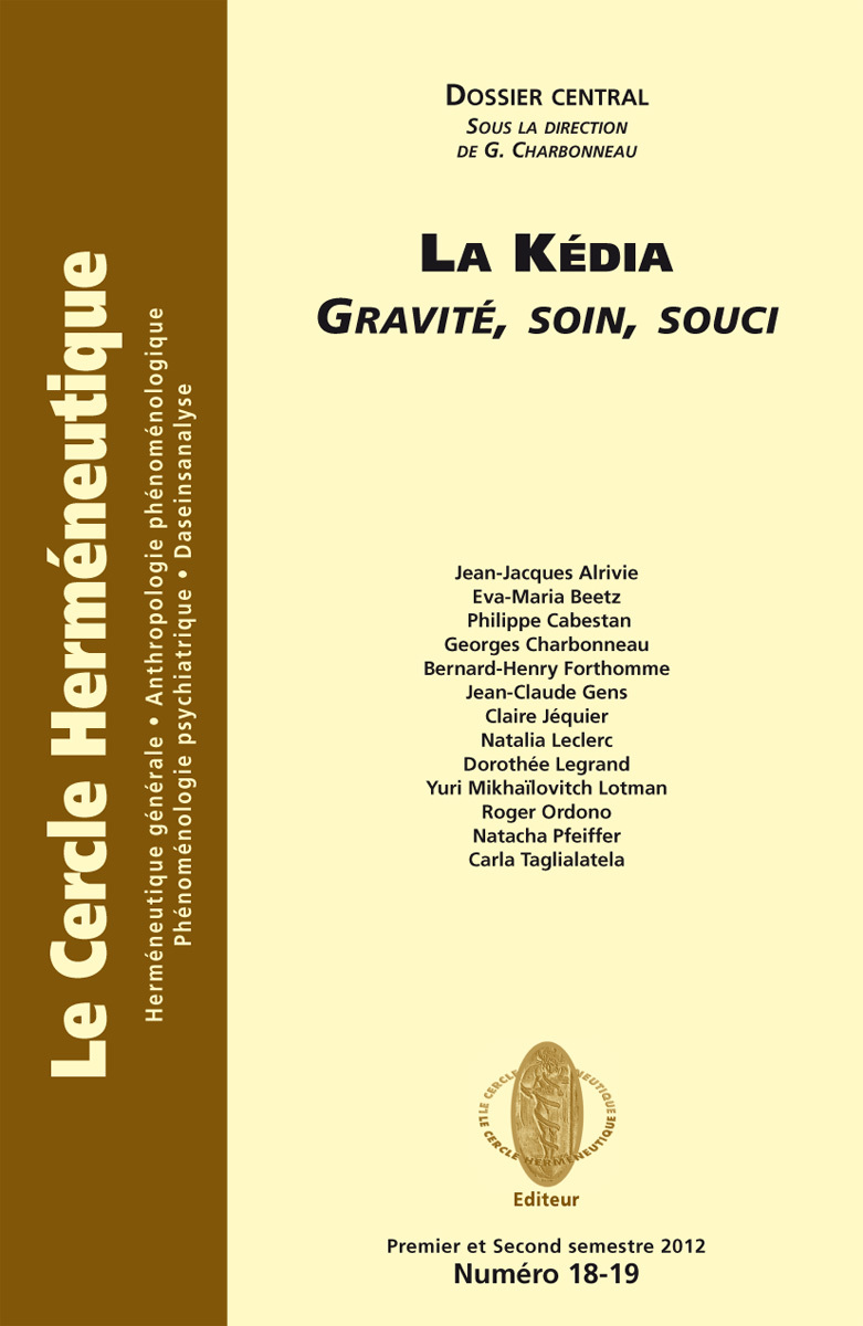 LA KEDIA GRAVITE, SOIN, SOUCI