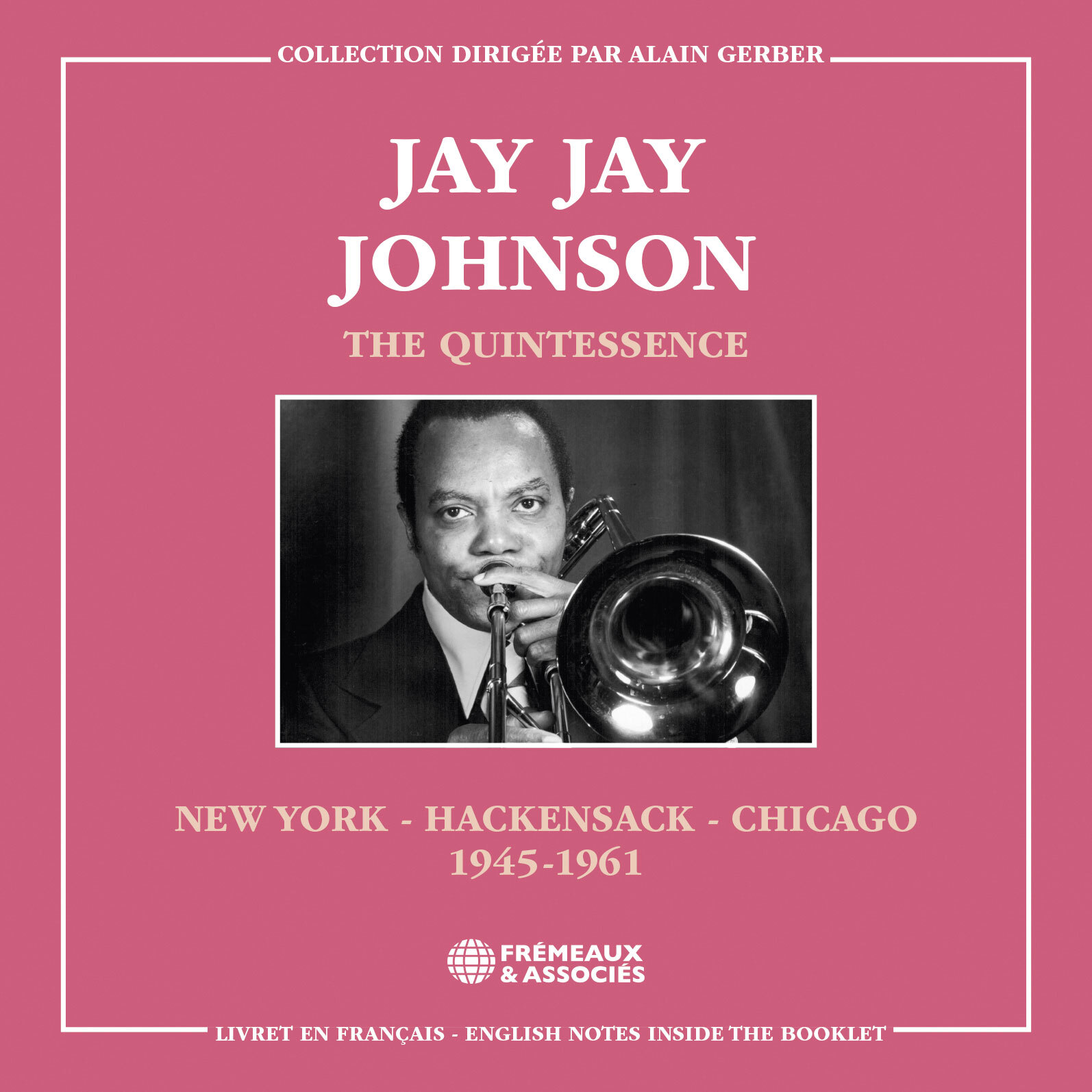 THE QUINTESSENCE JAY JAY JOHNSON