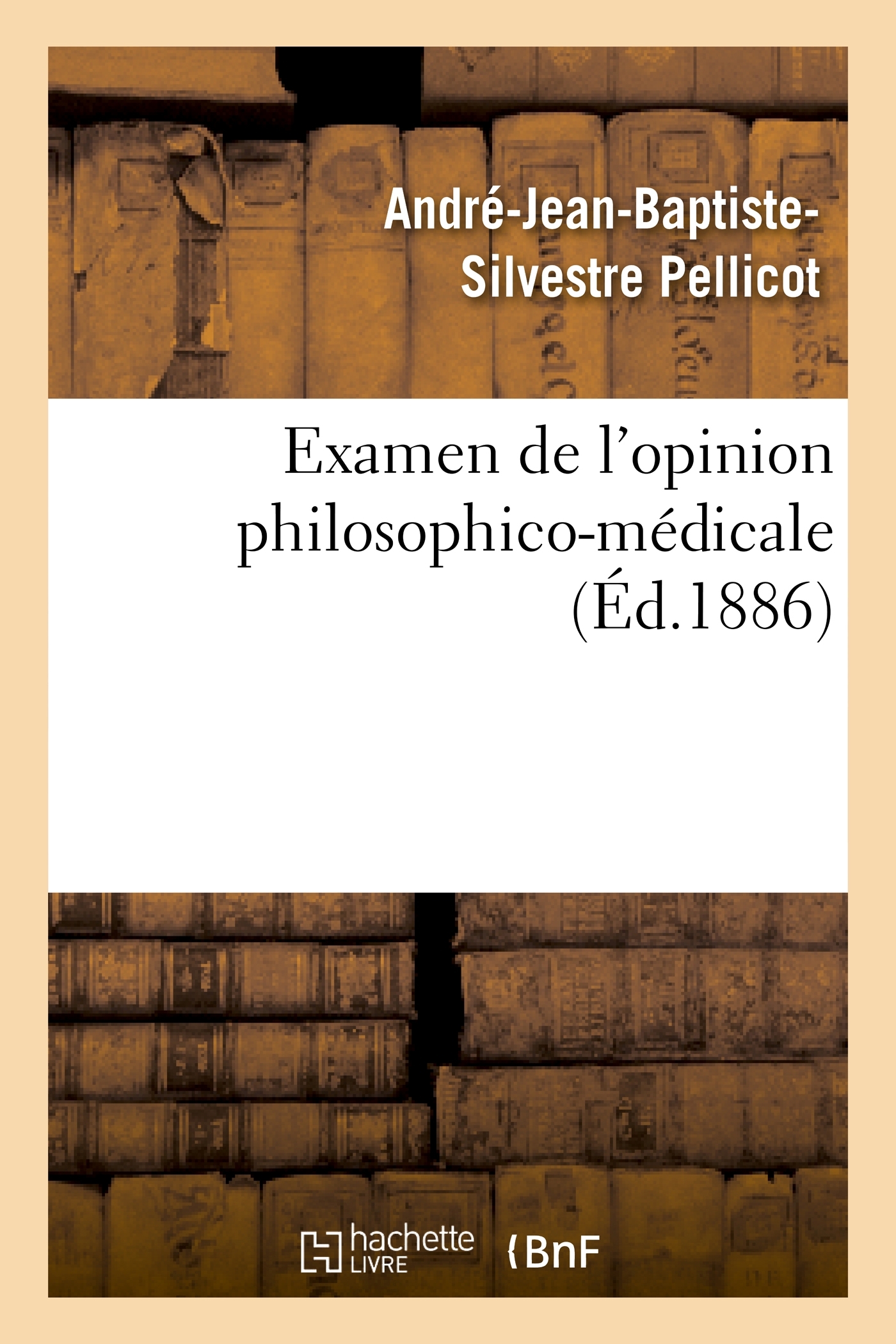 Examen de l'opinion philosophico-médicale qui attribue exclusivement à l'organisation