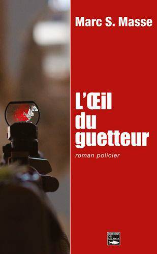 L'Oeil Du Guetteur