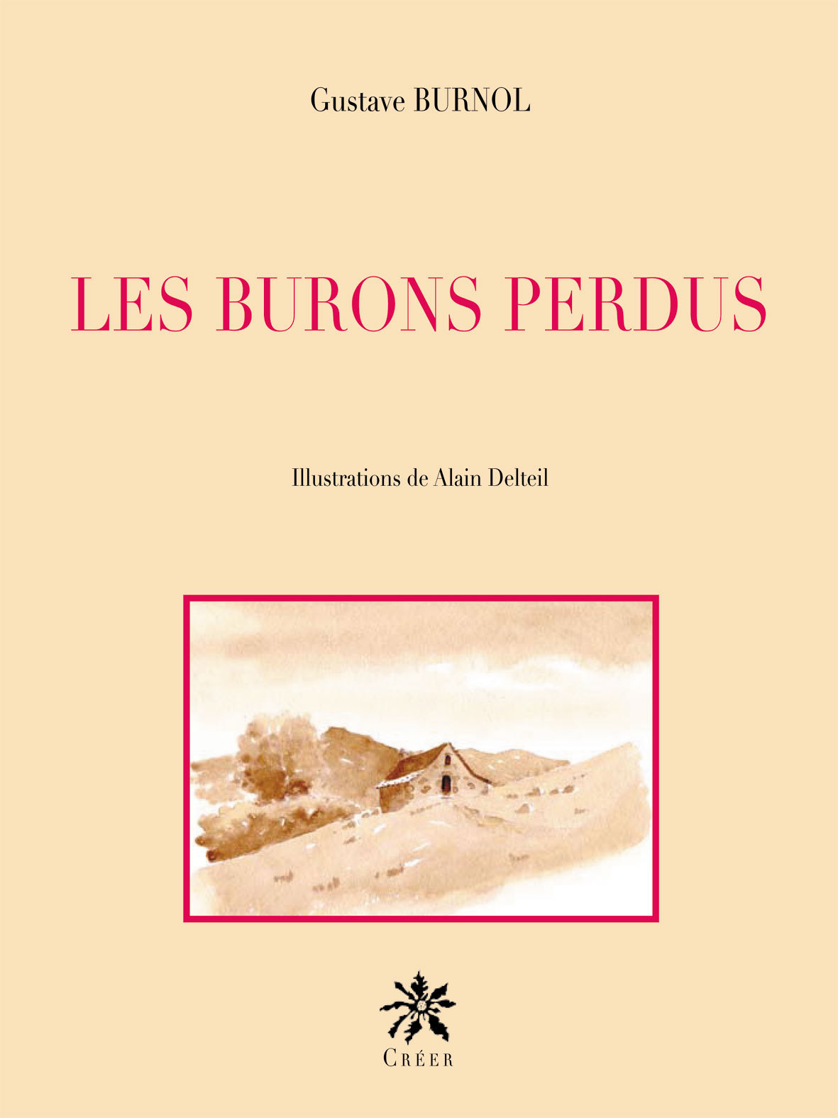 Les burons perdus
