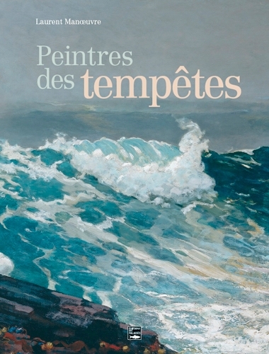 Peintres Des Tempêtes