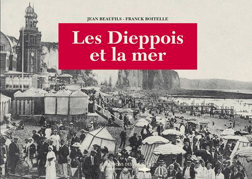 Dieppois Et La Mer