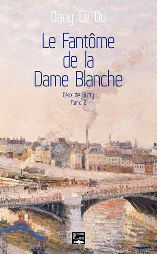 Le Fantome De La Dame Blanche