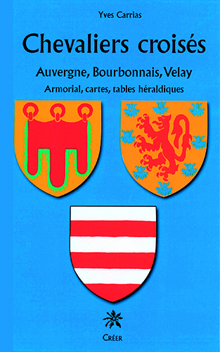 Chevaliers croises d'auvergne, bourbonnais et velay