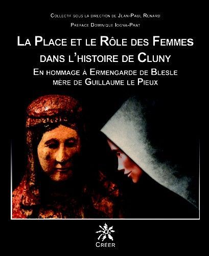 La place et le role des femmes dans l'histoire de cluny