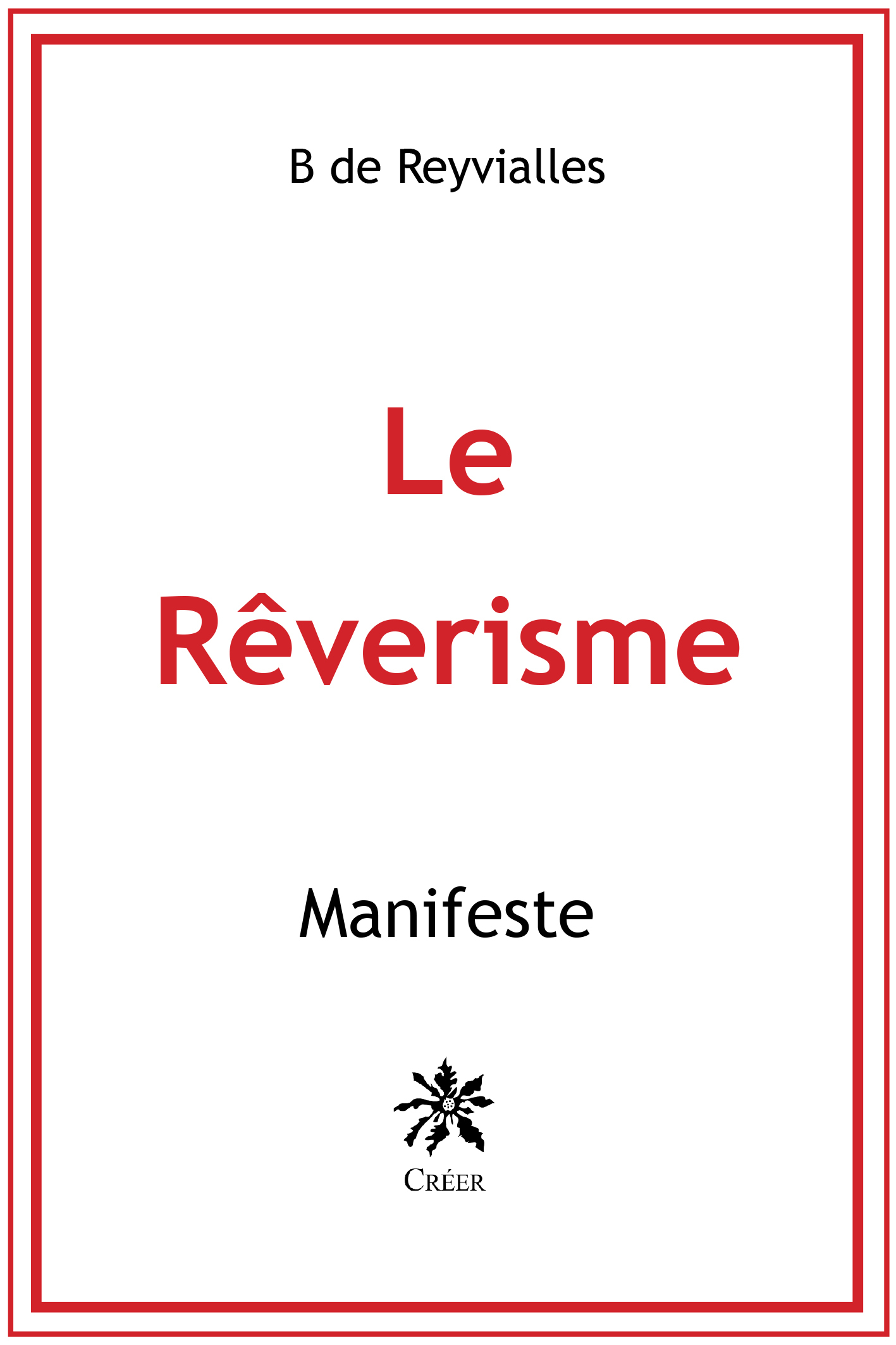 Le Rêverisme