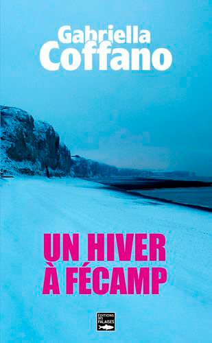 Un Hiver A Fecamp