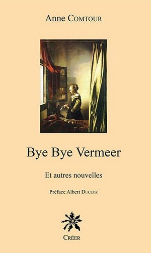 Bye bye vermeer et autres nouvelles