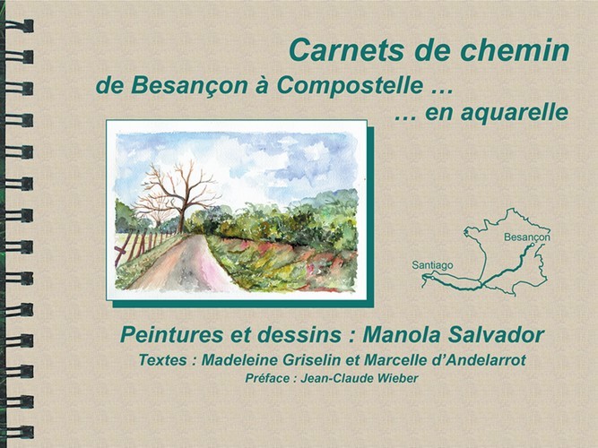 Carnet de chemin de besancon a compostelle en aquarelle