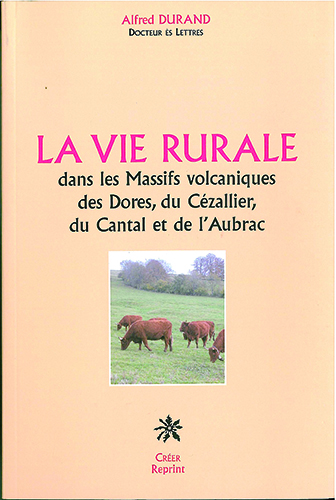 La vie rurale dans les Massifs volcaniques