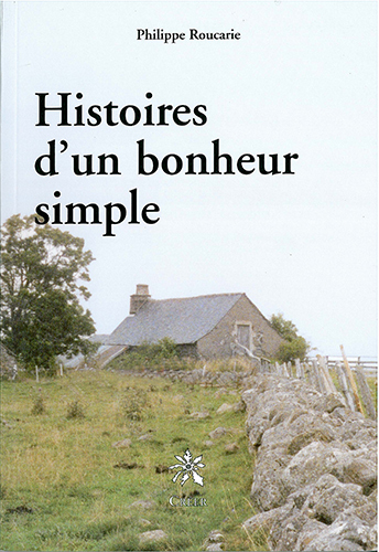 HISTOIRES D'UN BONHEUR SIMPLE