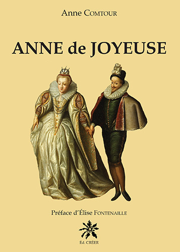ANNE de JOYEUSE
