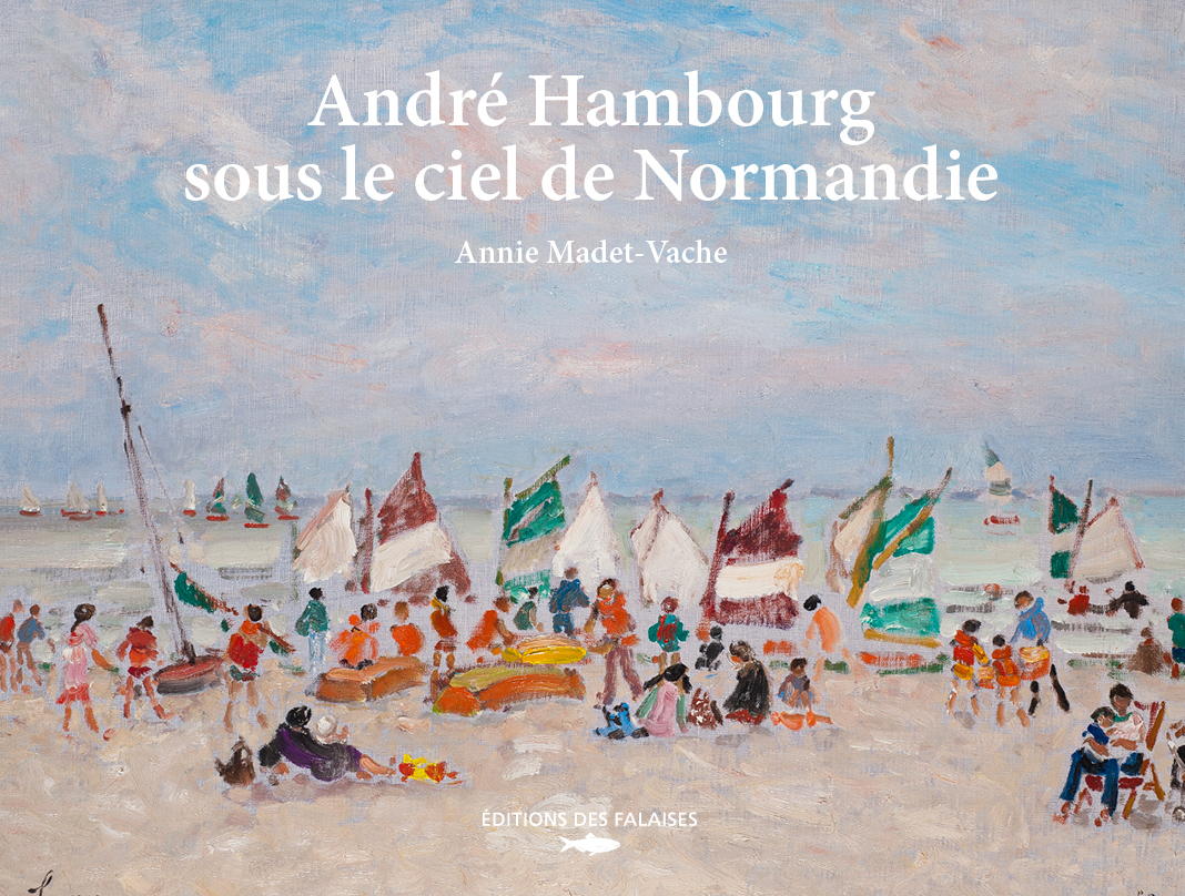 André Hambourg, sous le ciel de Normandie
