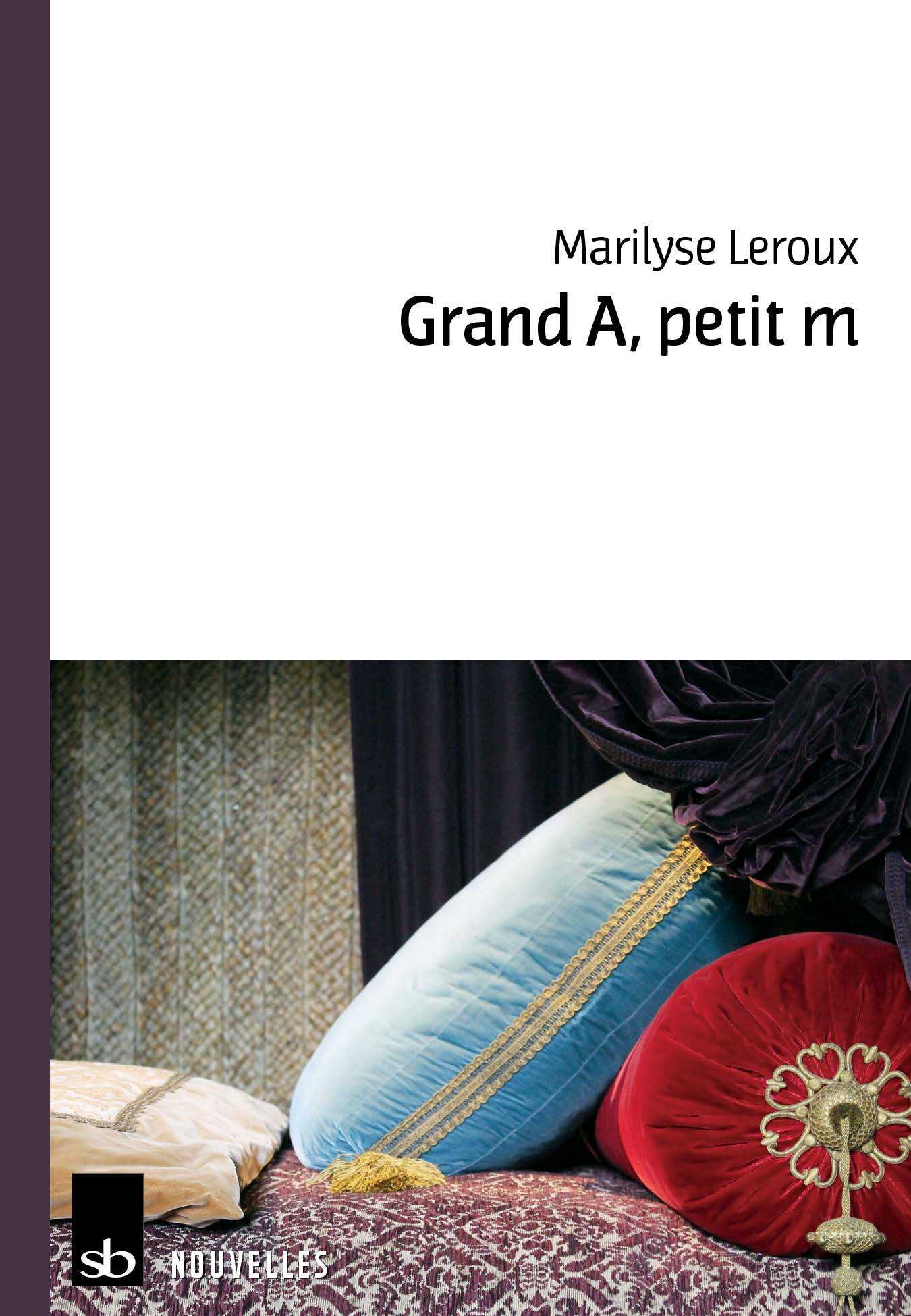 Grand A, petit m