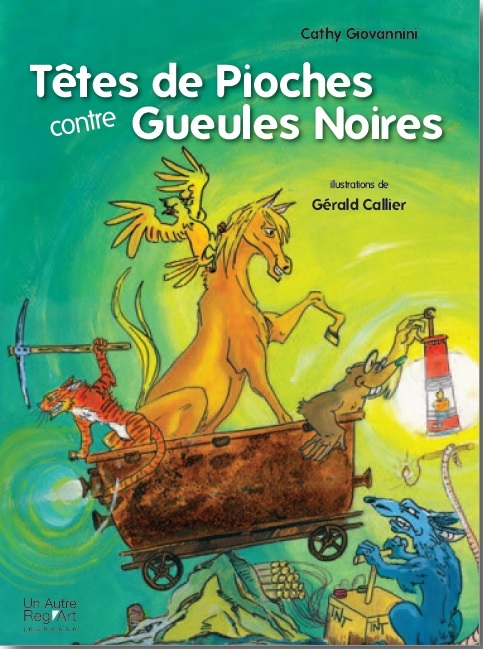 Têtes de pioches contre gueules noires