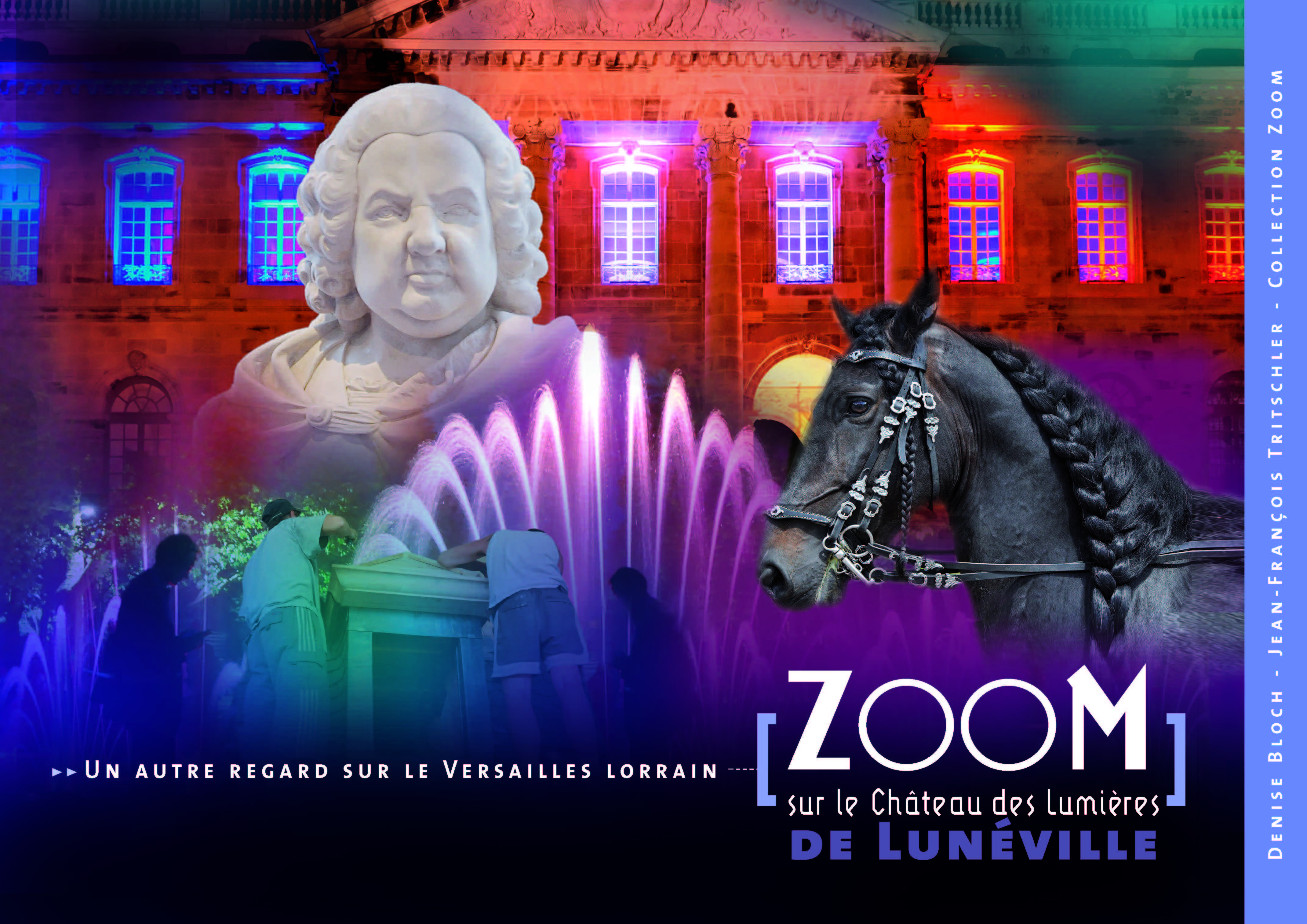 ZOOM SUR LE CHATEAU DES LUMIERES DE LUNEVILLE