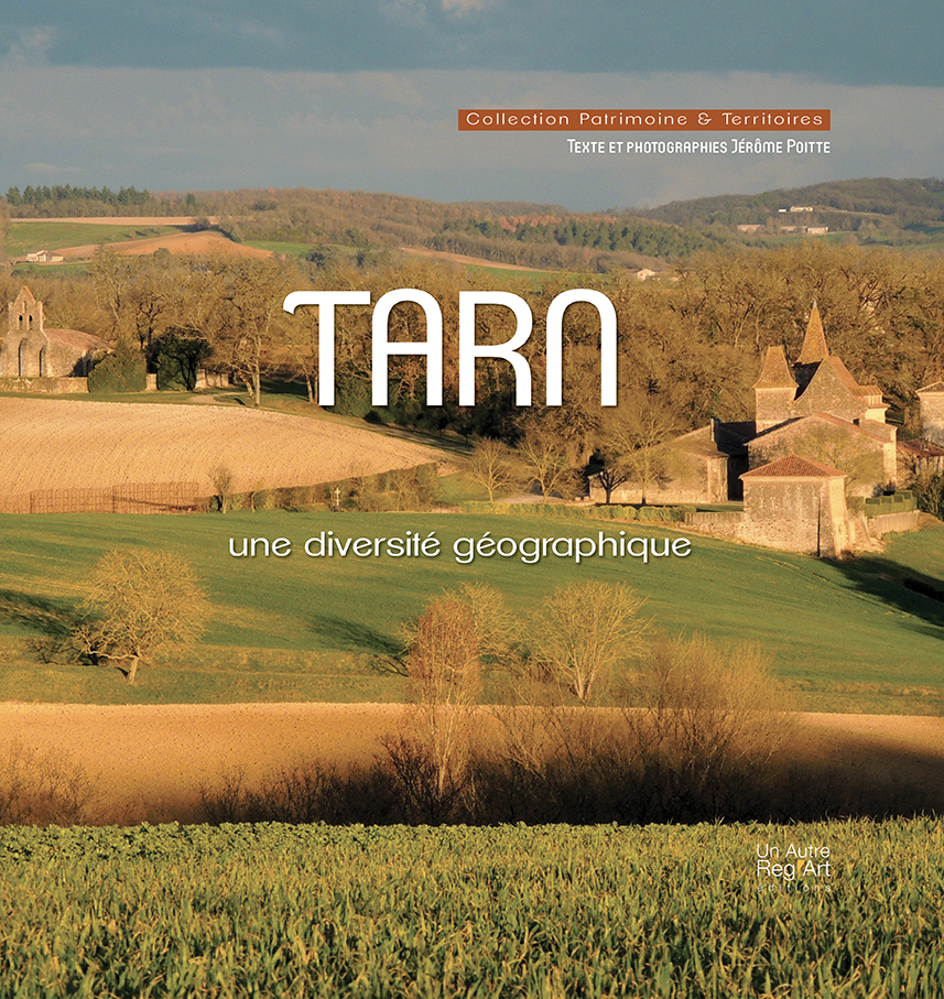 Le Tarn - une diversité géographique