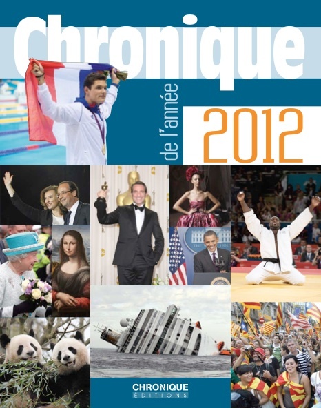 CHRONIQUE DE L'ANNEE 2012
