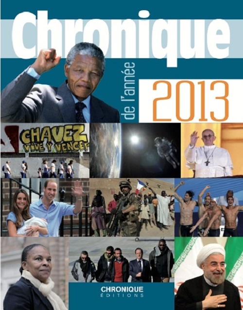 CHRONIQUE DE L'ANNEE 2013