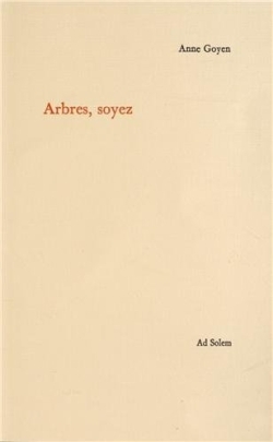 Arbres, Soyez
