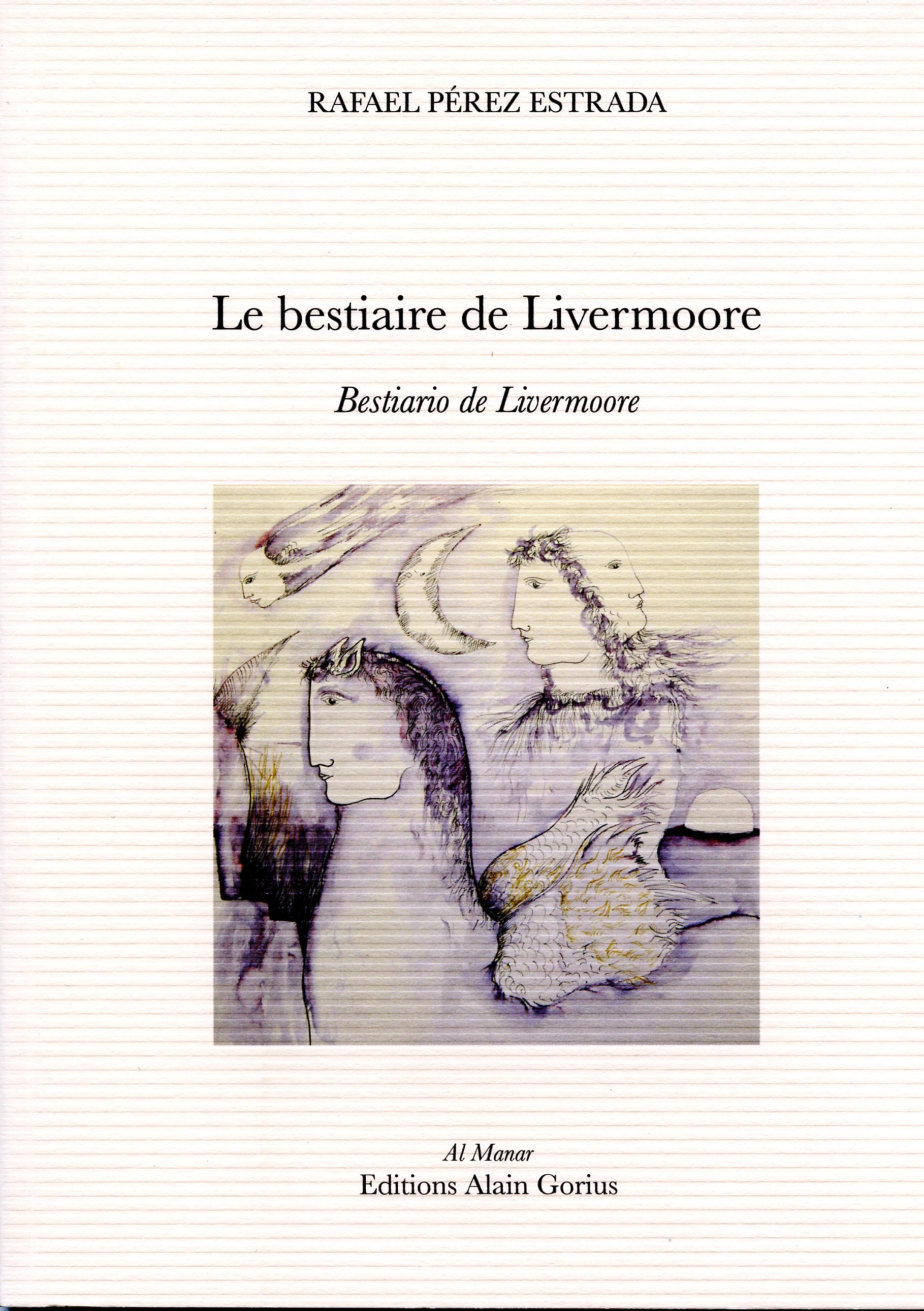 Le bestiaire de Livermoore