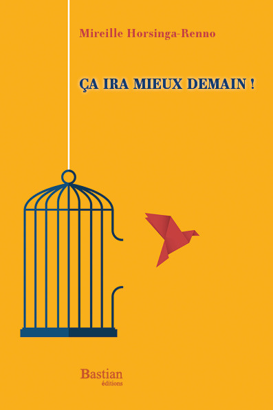 Ça ira mieux demain !