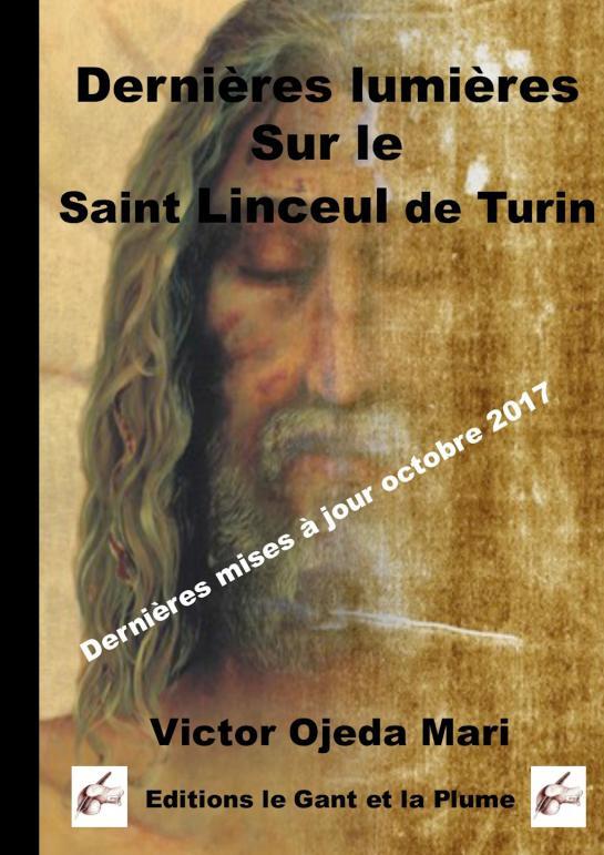 Dernières lumières Linceul de Turin