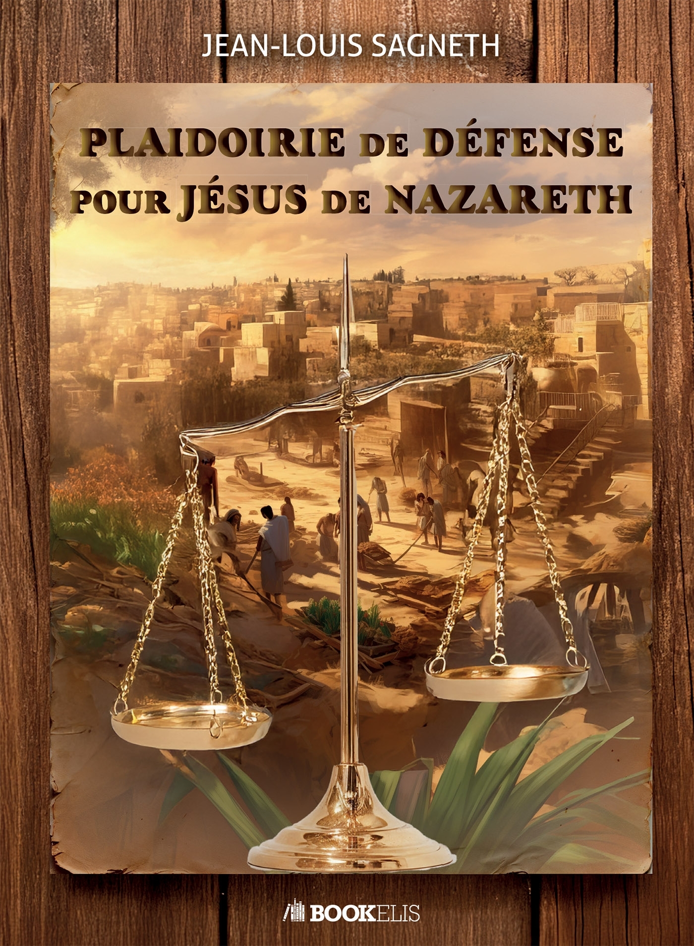 PLAIDOIRIE DE DEFENSE POUR  JÉSUS DE NAZARETH