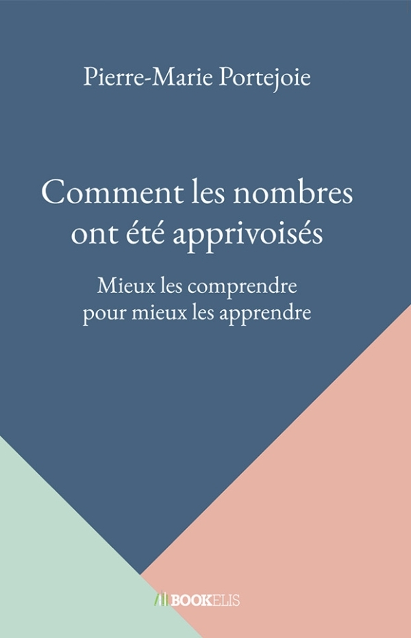 Comment les nombres ont été apprivoisés