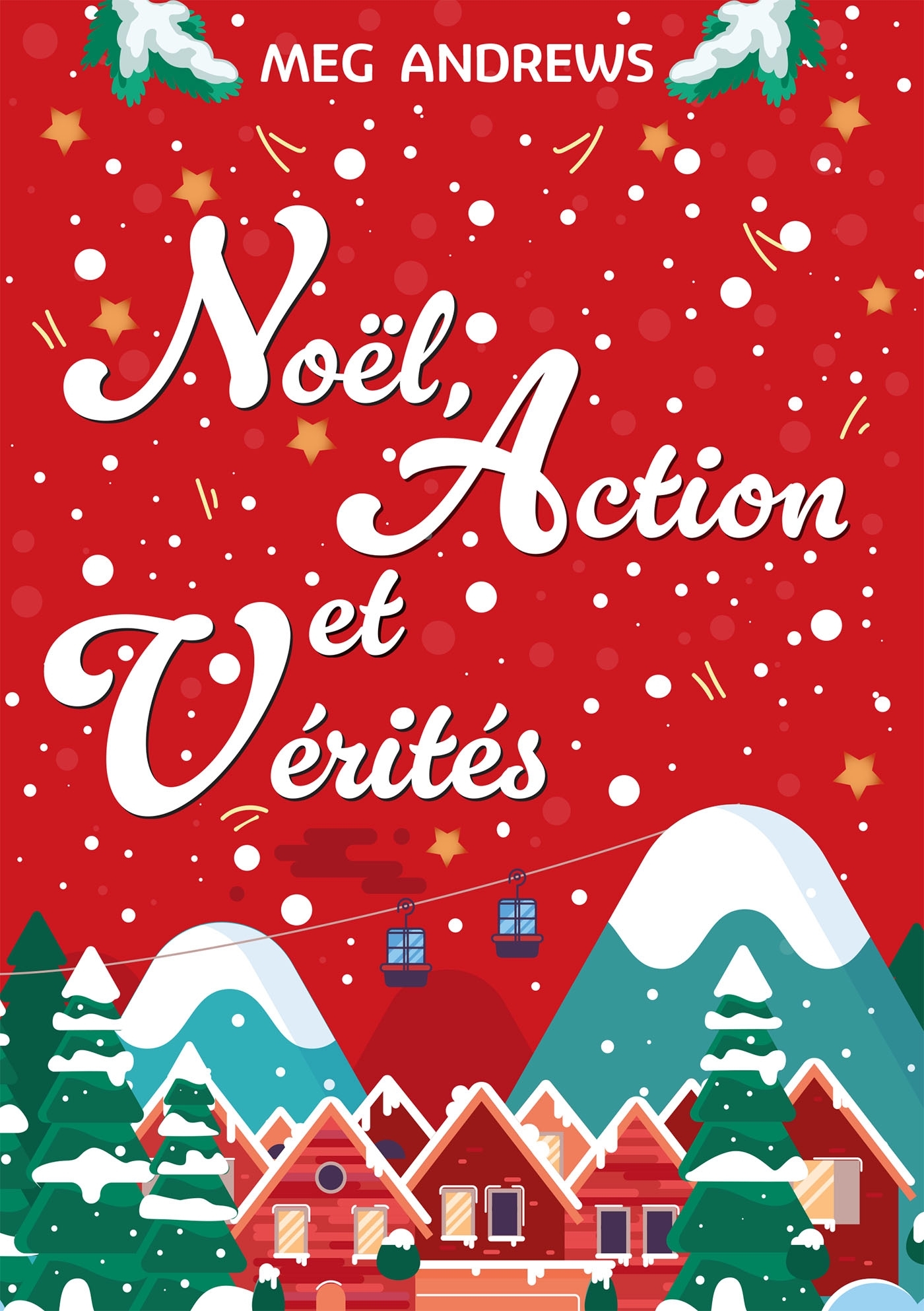 Noël, action et vérités