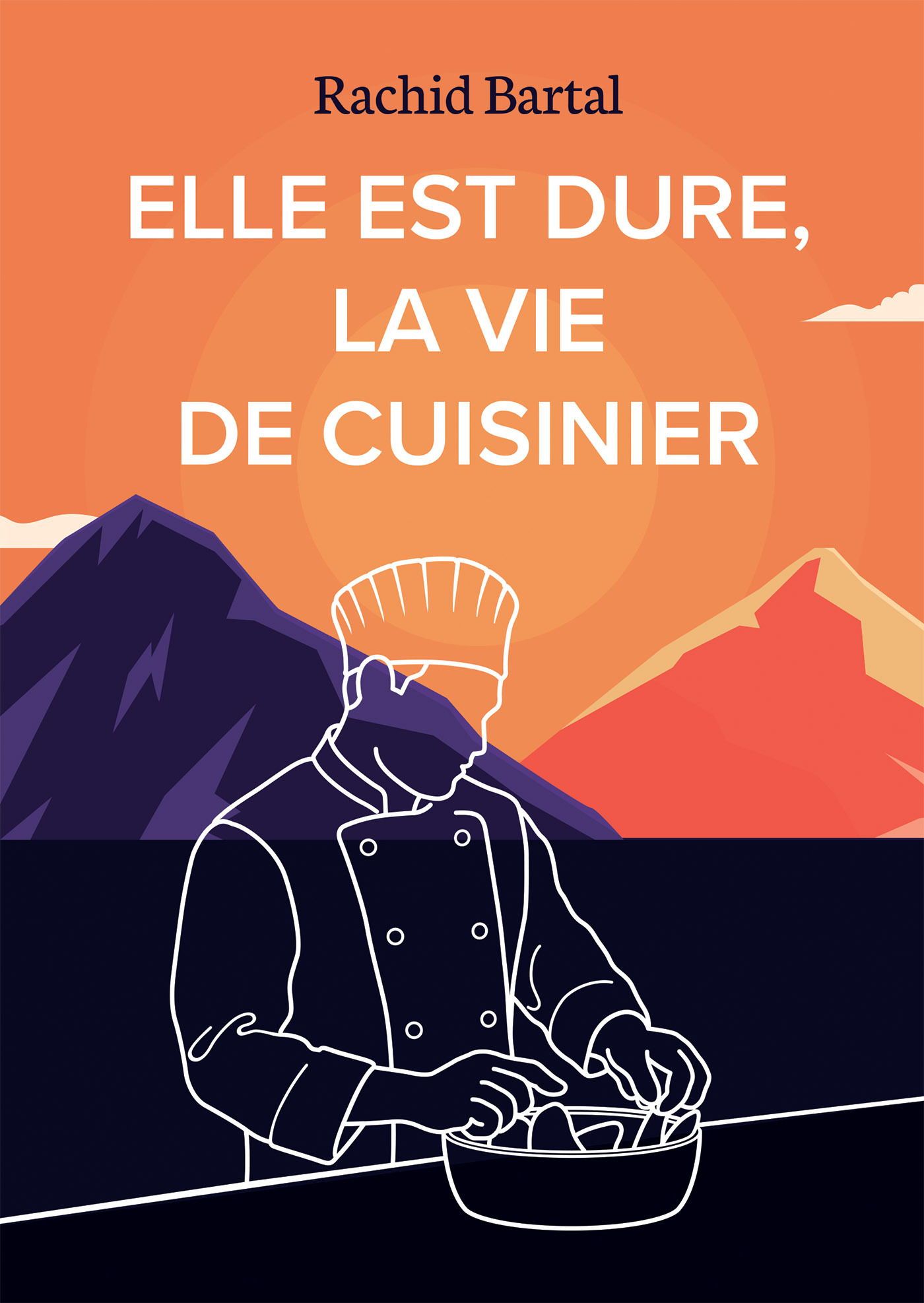 Elle est dure, la vie de cuisinier