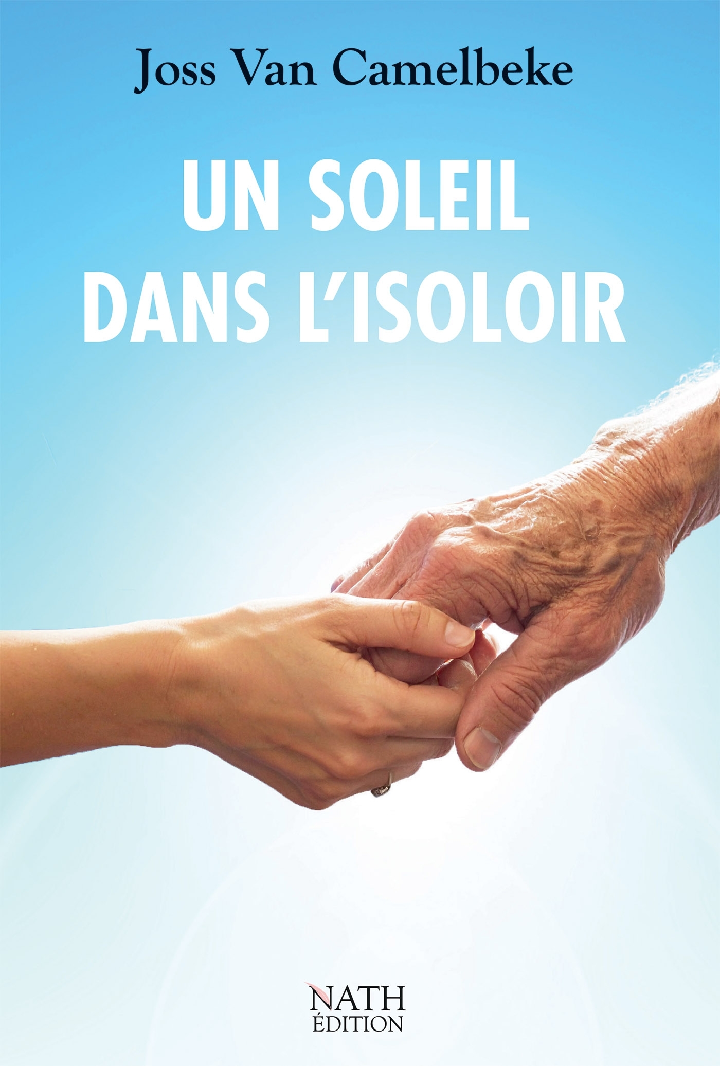 UN SOLEIL DANS L'ISOLOIR