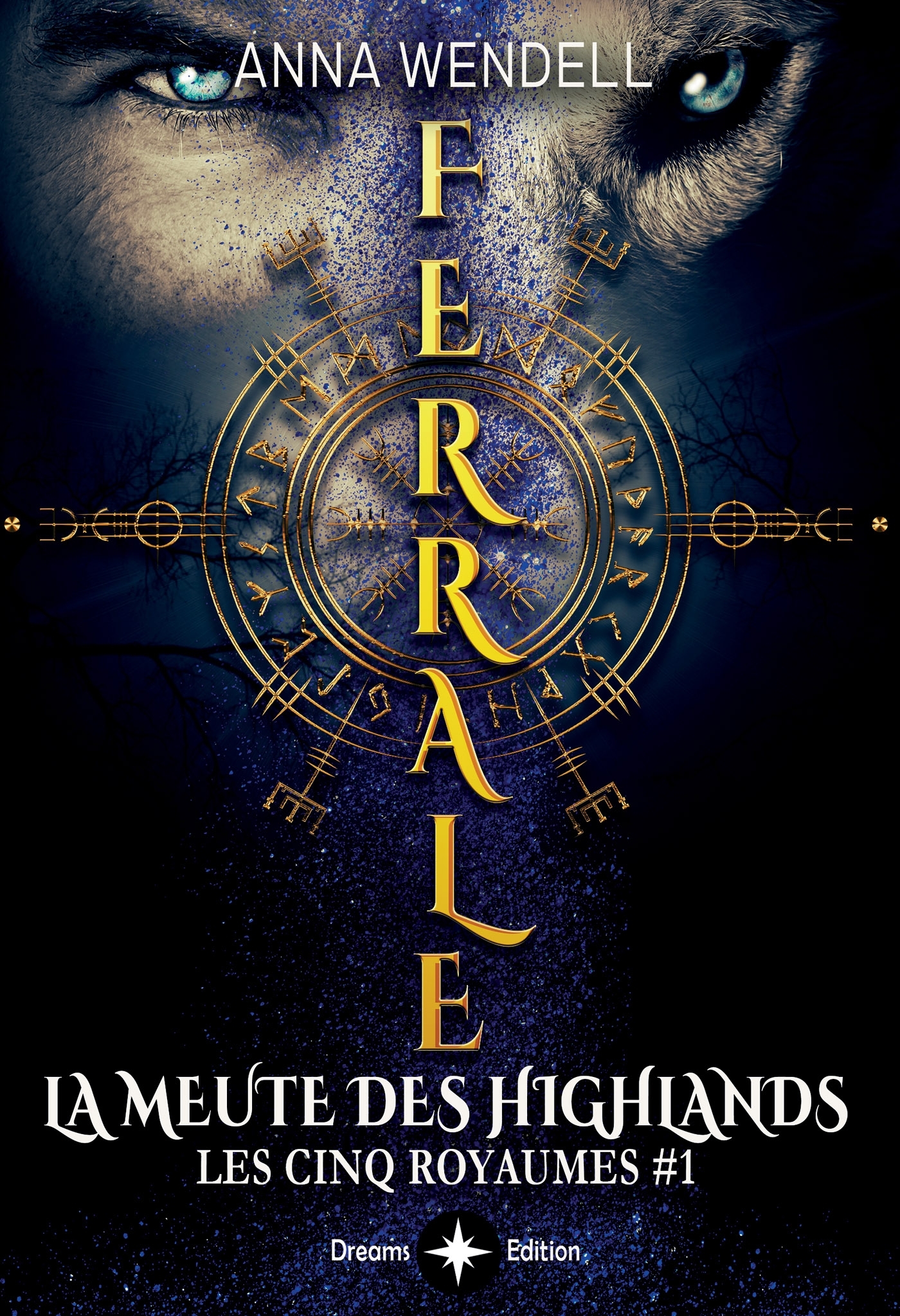 Ferrale - La meute des Highlands