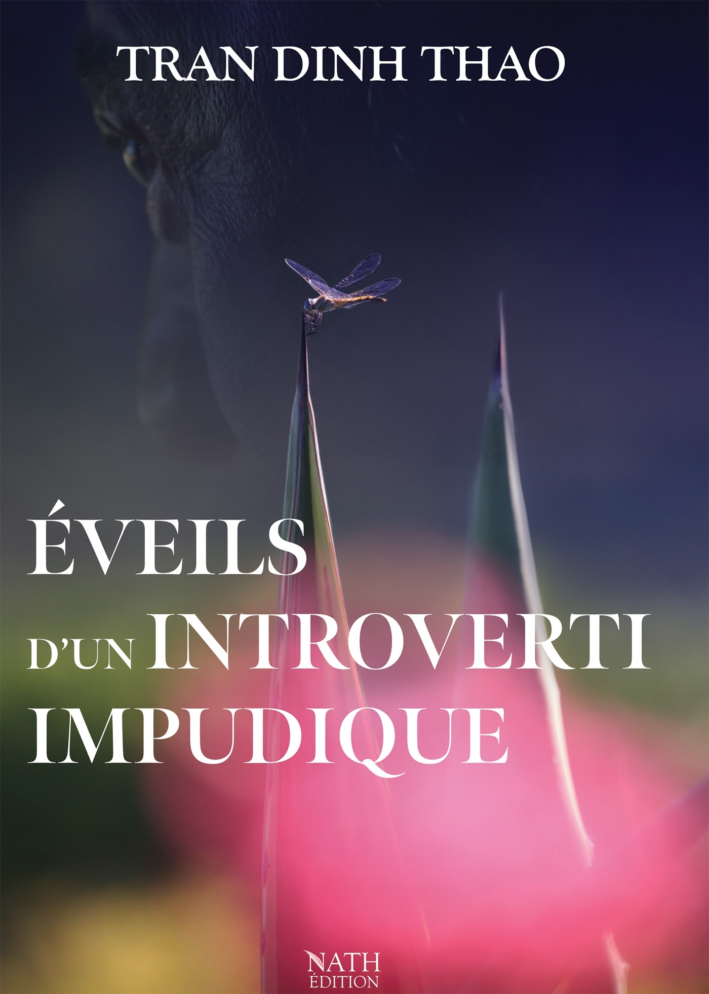 Éveils  d'un introverti impudique