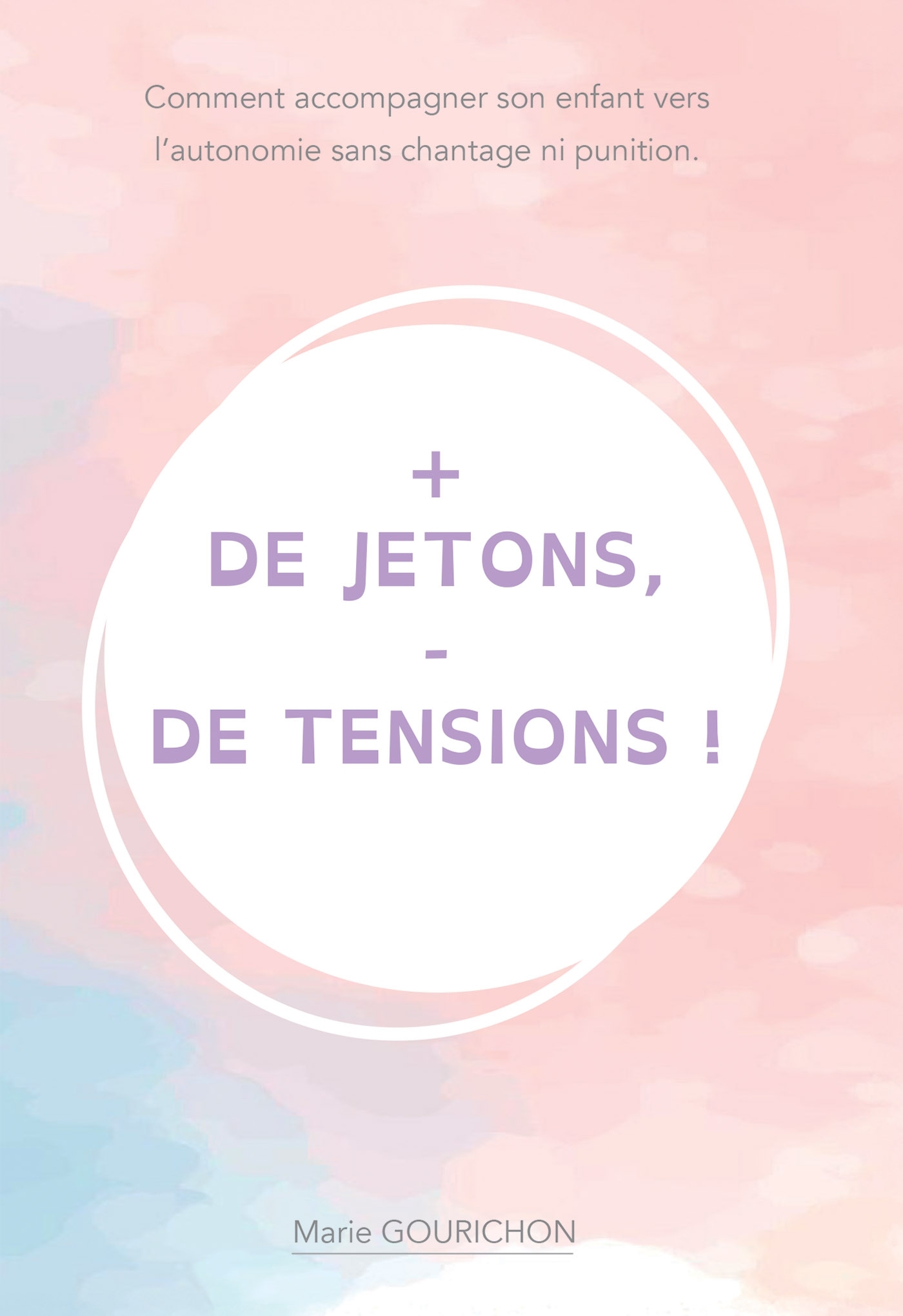 + de jetons - de tensions