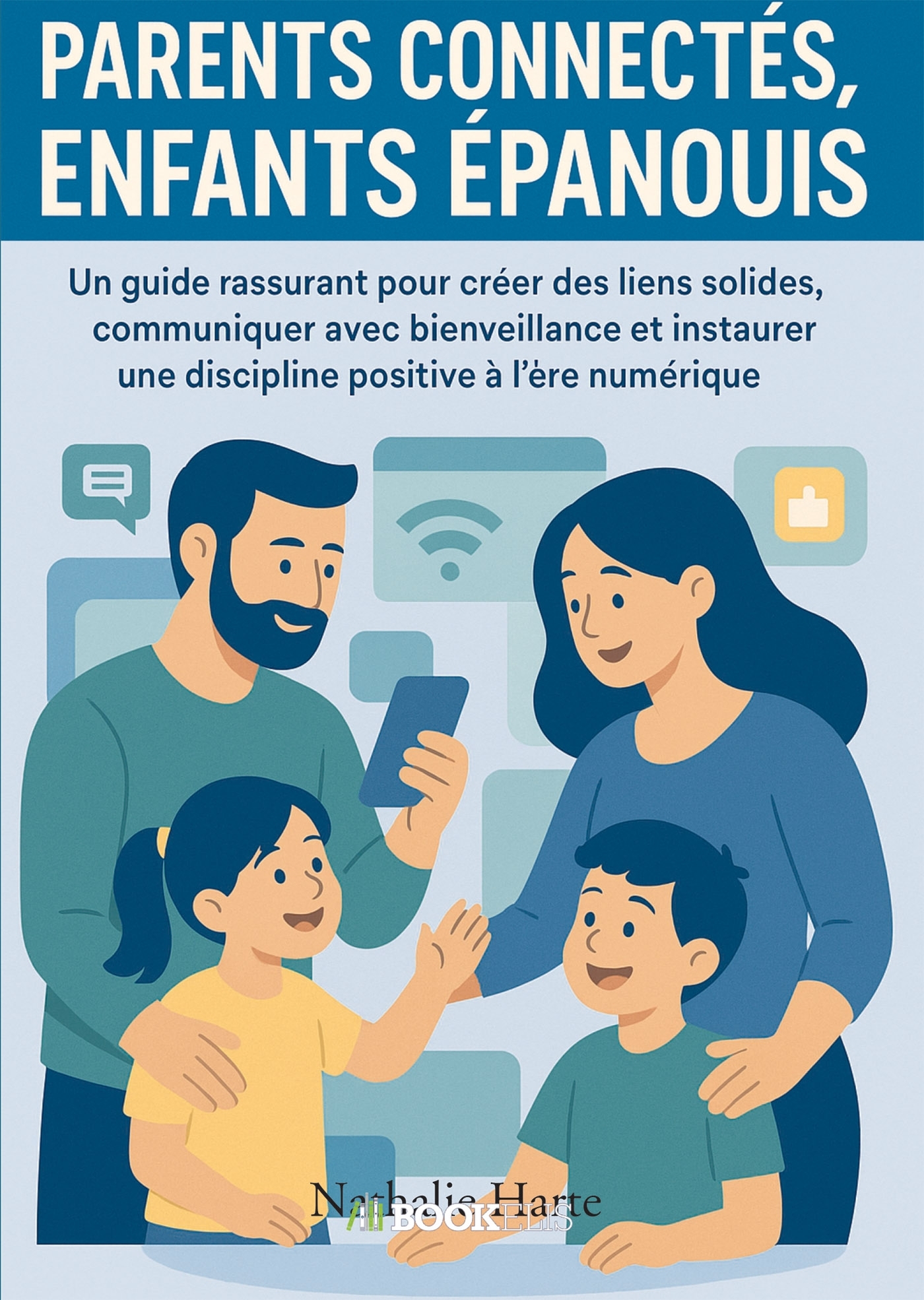 Parents Connectés, Enfants Épanouis
