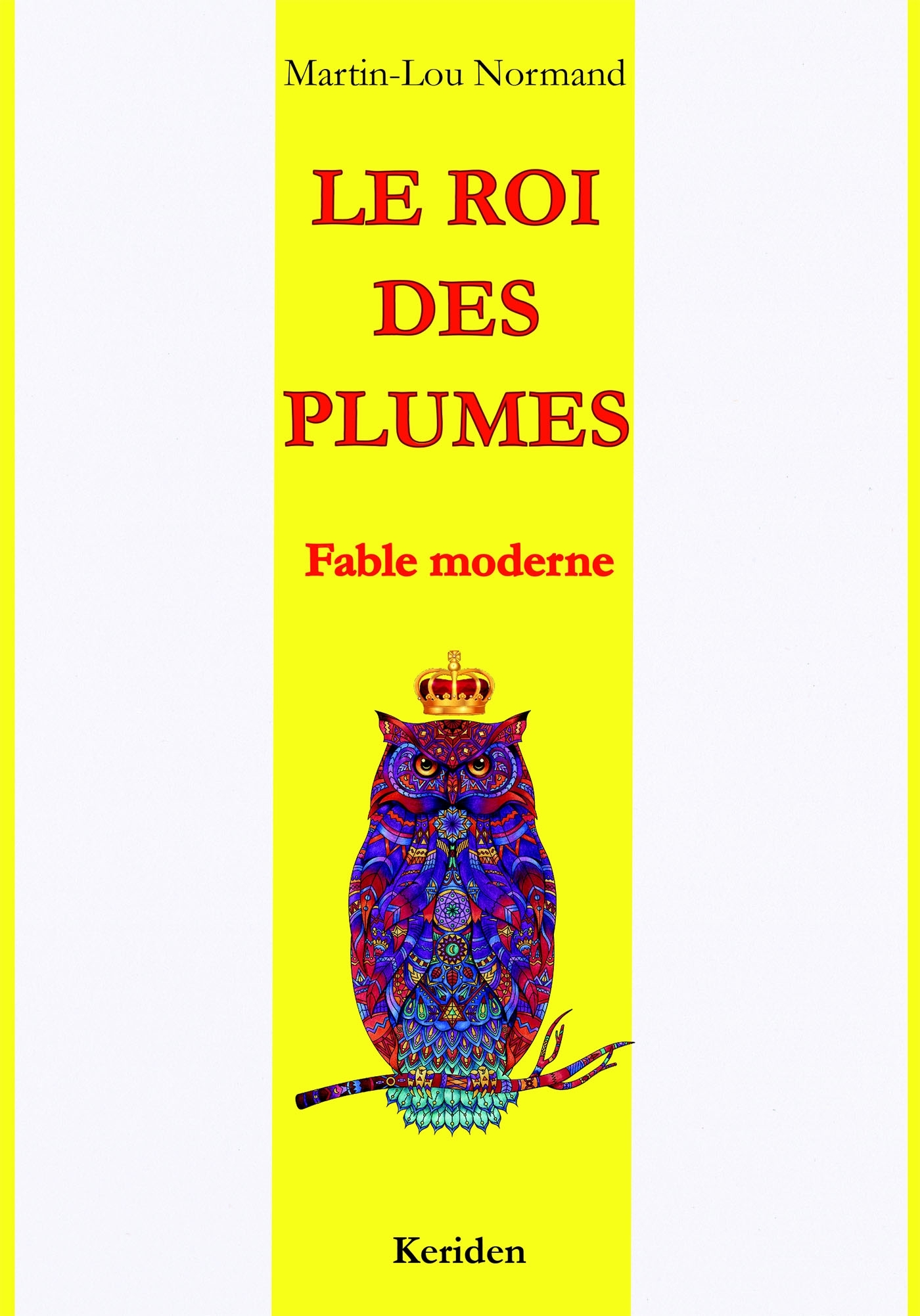 Le Roi des plumes