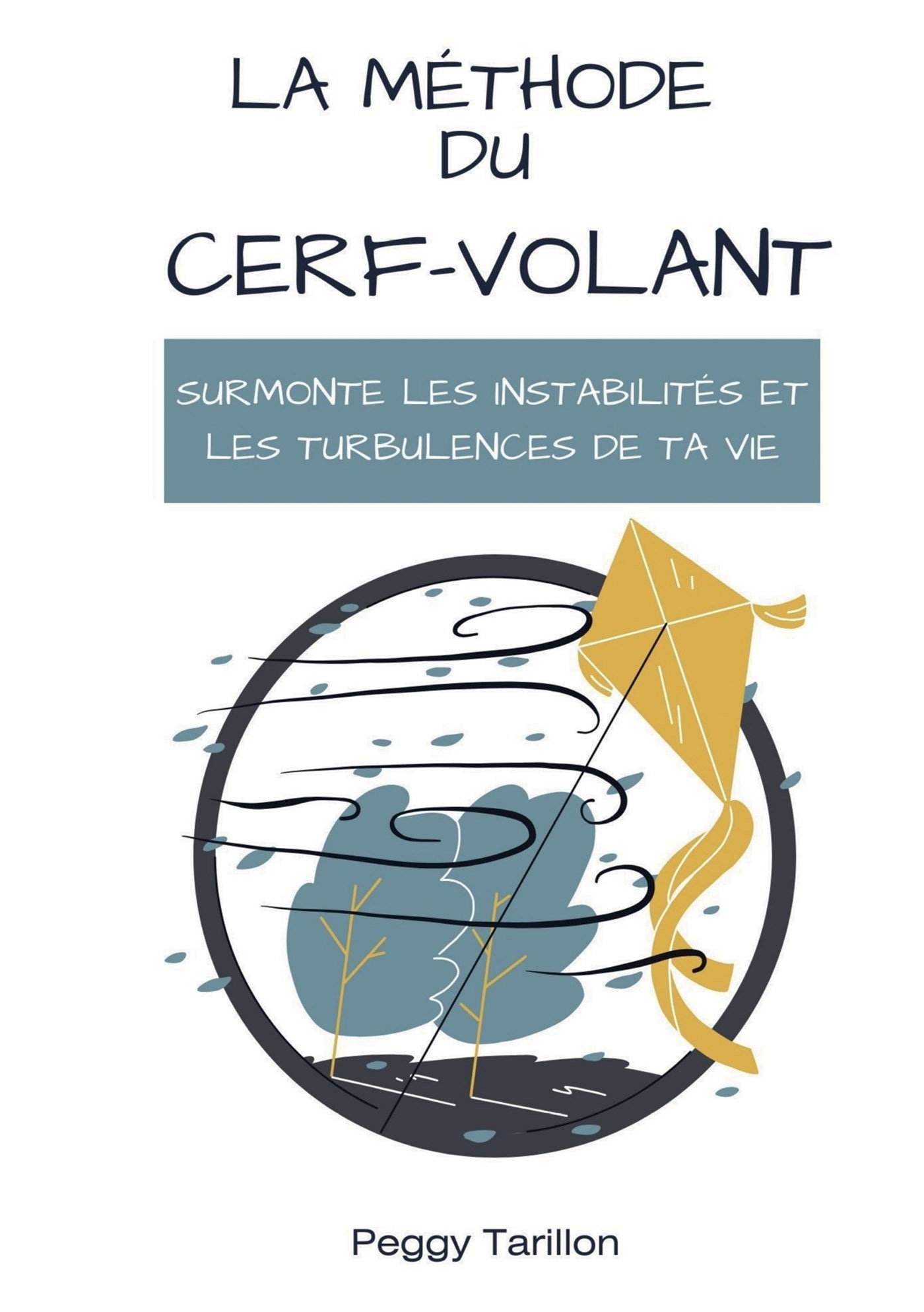 La méthode du cerf-volant