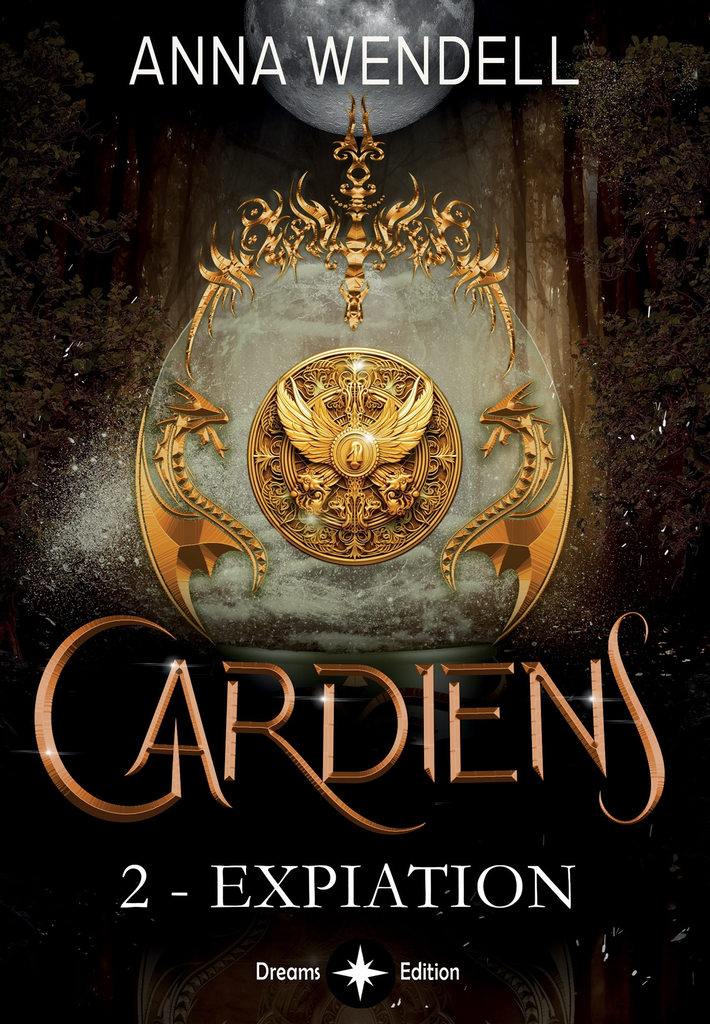 Gardiens - 2 - Expiation