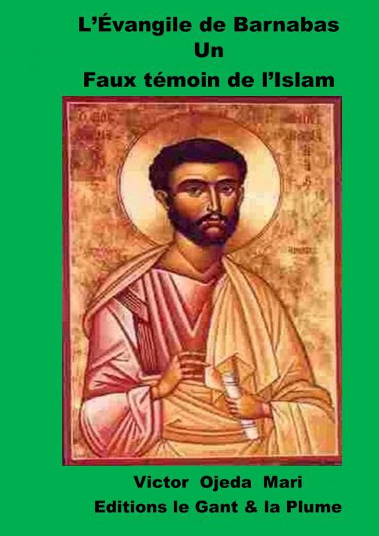 L?Évangile de Barnabas Un Faux témoin