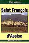 Saint François d' Assise - L' homme fraternel