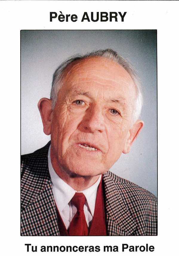 Pére Aubry - Tu annonceras ma parole