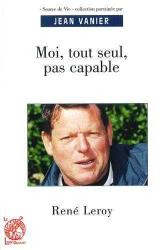 Moi, tout seul, pas capable