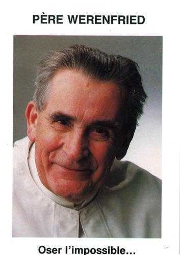 Père Werenfried - Oser l'impossible...